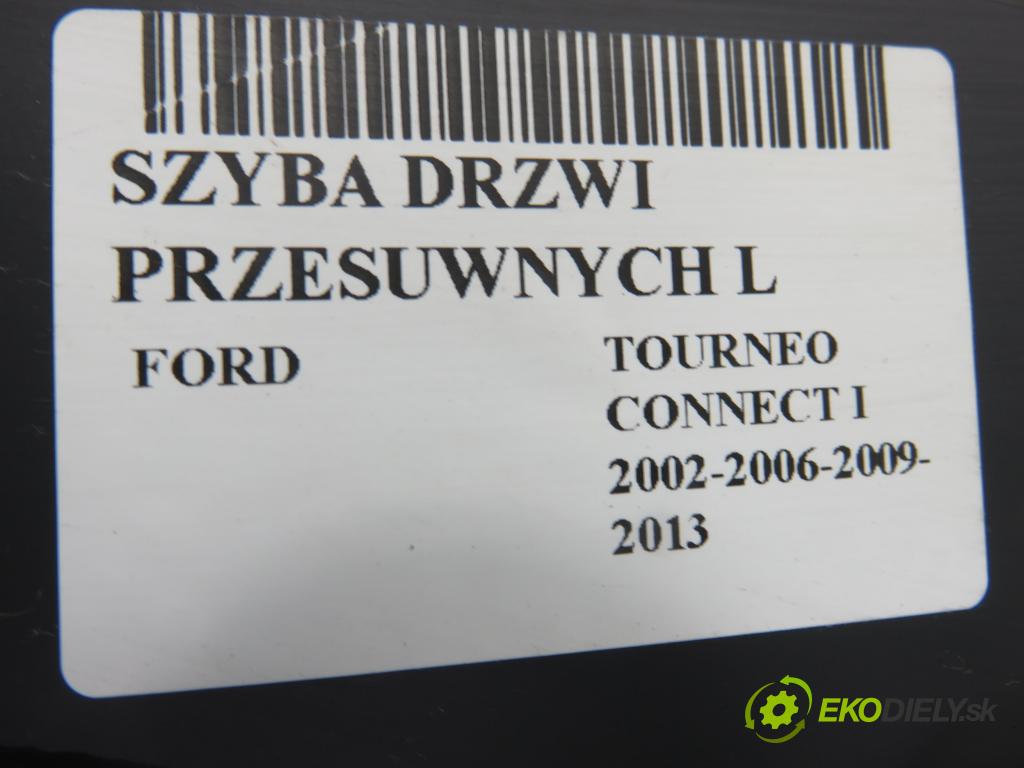 FORD TOURNEO CONNECT KOMBIVAN 2003 66,00 1.8 TDCi - HCPB 1753,00 okno dveře posúvne L 