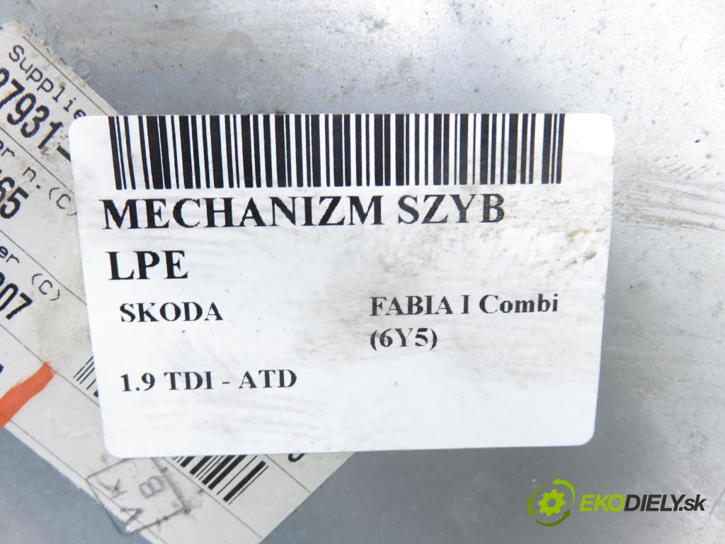 SKODA FABIA I Combi (6Y5) KOMBI 2003 74,00 1.9 TDI - ATD 1896,00 Mechanizmus okien 6Y1837751BA ; 6Q1959801A