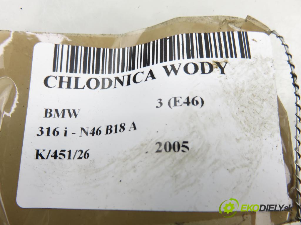 BMW 3 (E46) SEDAN 2005 85,00 316 i - N46 B18 A 1796,00 chladič vody 6078211 ; 6078211E ; 60782A