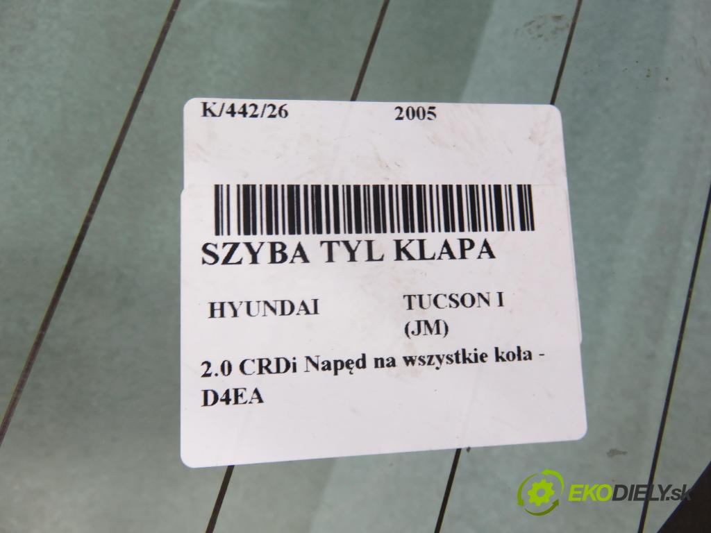 HYUNDAI TUCSON (JM) SUV 2005 83,00 2.0 CRDi 4WD 113 - D4EA 1991,00 okno ZADNÍ: kapota