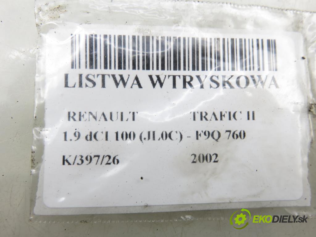 RENAULT TRAFIC II Autobus (JL) BUS 2002 74,00 1.9 dCI 100 (JL0C) - F9Q 760 1870,00 Lišta vstrekovacia 0445214024 ; 7700114017 ; 0281002522 (Vstrekovacia lišta)