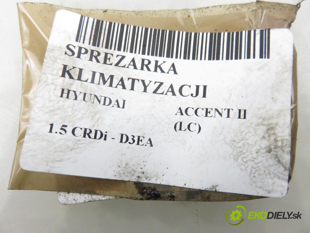 HYUNDAI ACCENT II (LC) LIFTBACK 2004 60,00 1.5 CRDi - D3EA 1493,00 KOMPRESOR: klimatizácie  (Kompresor klimatizácie)