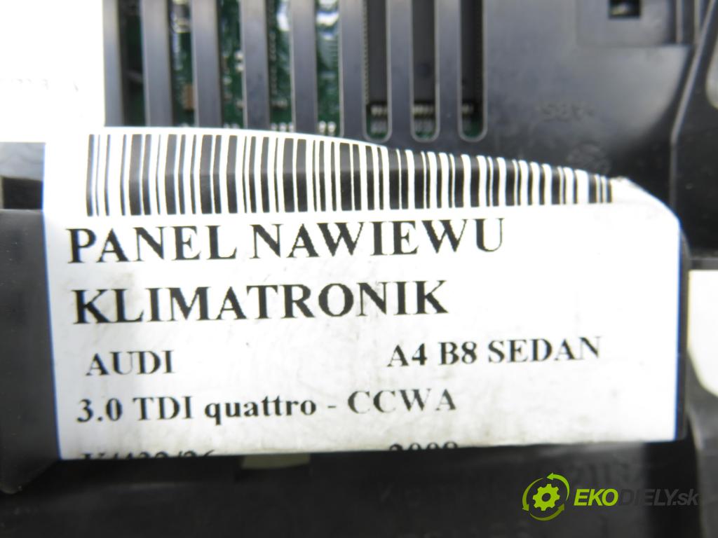 AUDI A4 (8K2, B8) SEDAN 2008 176,00 3.0 TDI quattro - CCWA 2967,00 Panel kúrenia KLIMATRONIK 8T1820043AC