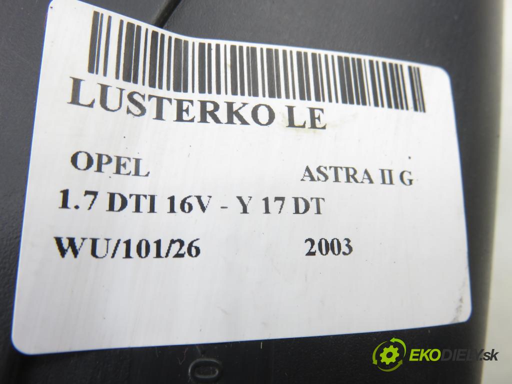 OPEL ASTRA G liftback (T98) HB 2003 55,00 1.7 DTI 16V - Y 17 DT 1686,00 zpětné zrcátko LE