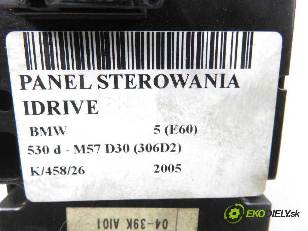 BMW 5 (E60) SEDAN 2005 0,00 530 d - M57 D30 (306D2) 2993,00 Panel ovládania IDRIVE 6941801