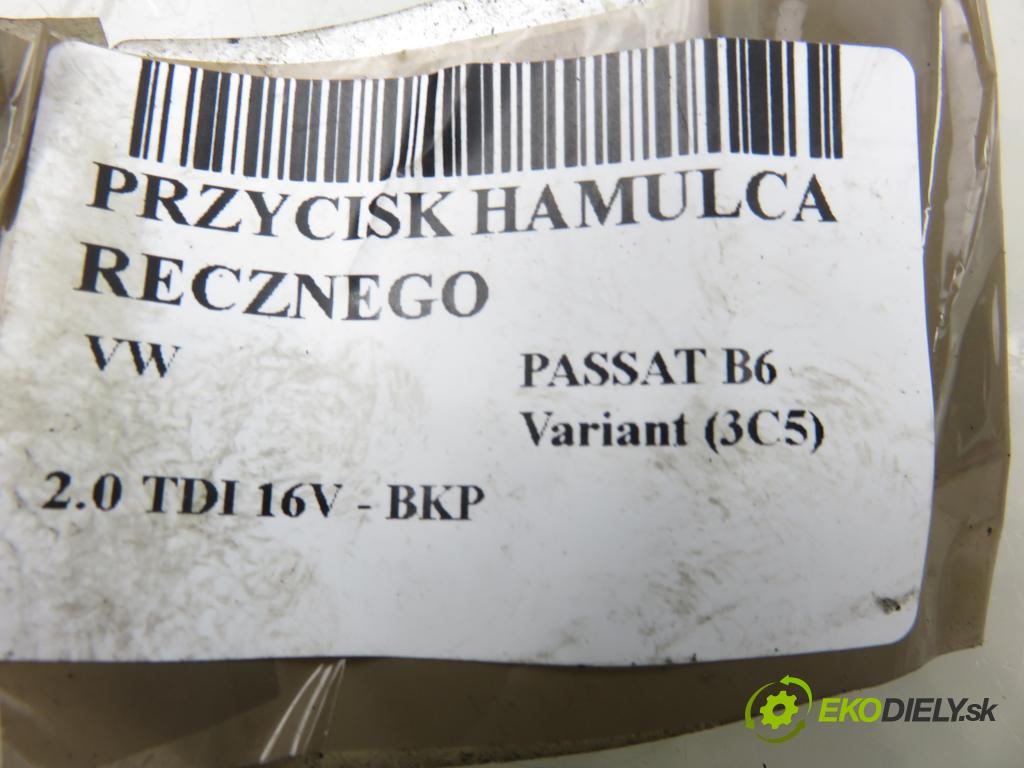 VW PASSAT B6 Variant (3C5) KOMBI 2006 103,00 2.0 TDI 16V - BKP 1968,00 vypínač brzdy MANUÁLNY: 3C0927225C