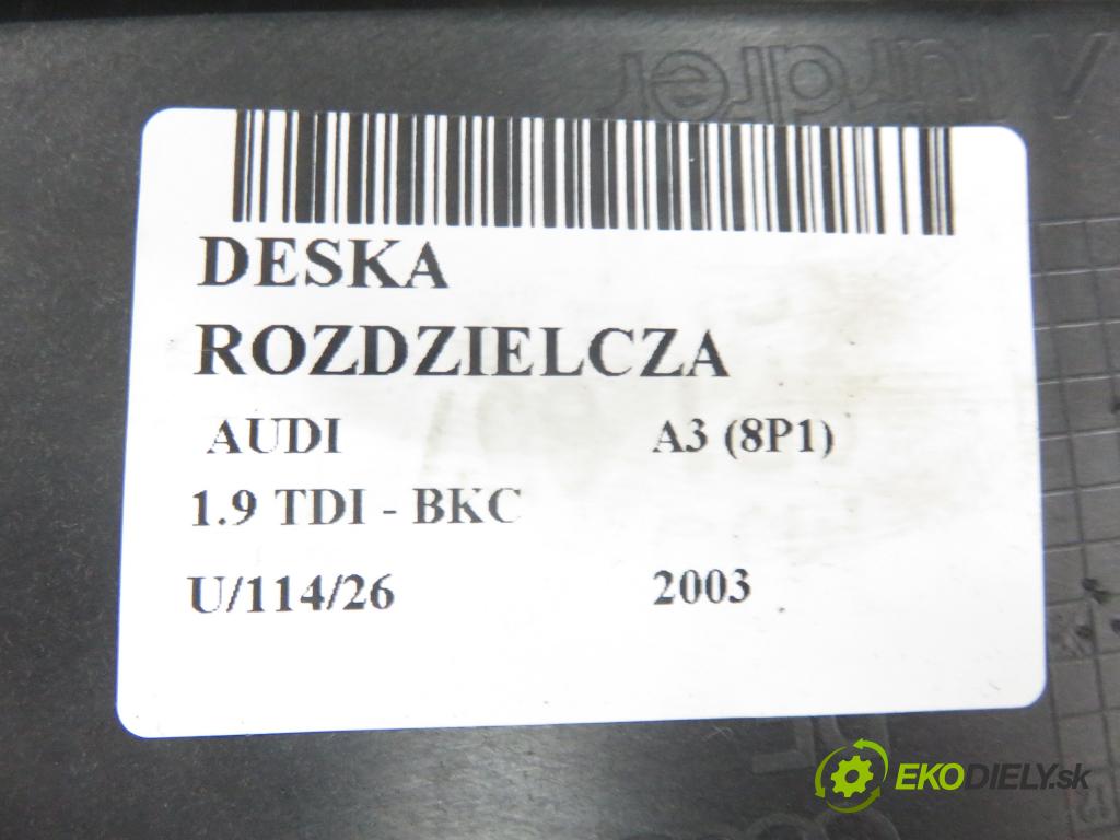 AUDI A3 (8P1) HB 2003 77,00 1.9 TDI - BKC 1896,00 palubovka