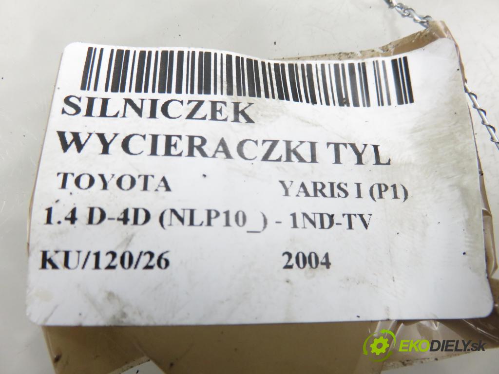 TOYOTA YARIS (_P1_) HB 2004 55,00 1.4 D-4D (NLP10_) - 1ND-TV 1364,00 Motorček stierače zadné 851300D010