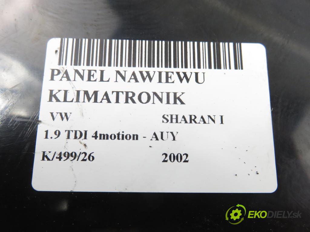 VW SHARAN (7M8, 7M9, 7M6) VAN 2002 85,00 1.9 TDI PD 115 4motion - AUY 1896,00 Panel kúrenia KLIMATRONIK YM2119988ACW ; 7M3907040B