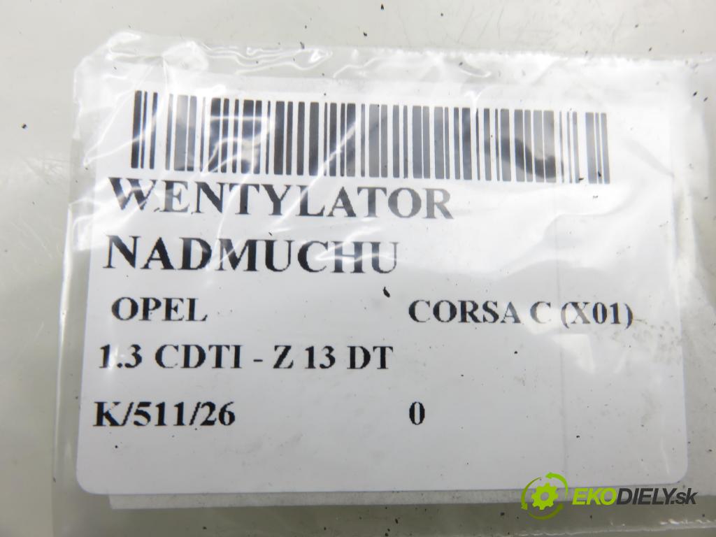 OPEL CORSA C (X01) HB 2004 51,00 1.3 CDTI - Z 13 DT 1248,00 Ventilátor vetráku 006453T