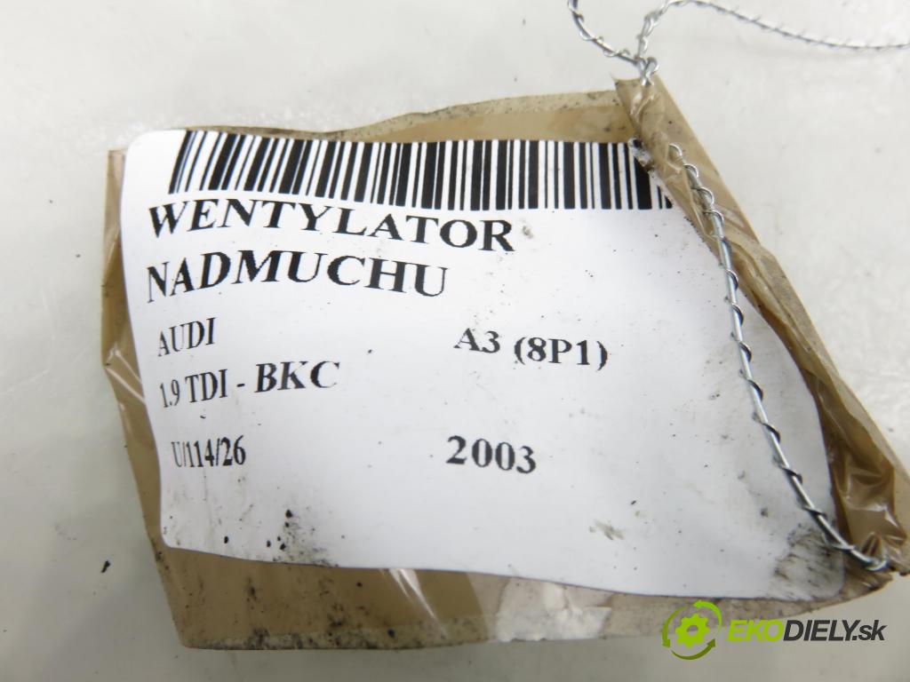 AUDI A3 (8P1) HB 2003 77,00 1.9 TDI PD 105 - BKC 1896,00 Ventilátor vetráku F983228M ; 1K1820015