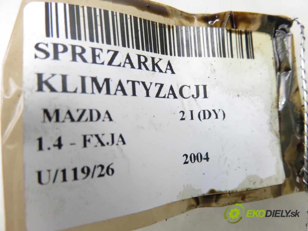 MAZDA 2 (DY) HB 2004 59,00 1.4 - FXJA 1388,00 KOMPRESOR: klimatizácie YS4H19D629AC (Kompresor klimatizácie)