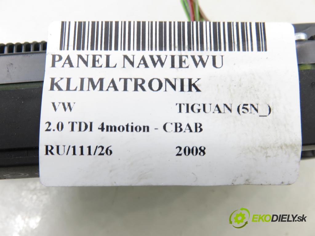 VW TIGUAN (5N_) SUV 2008 103,00 2.0 TDI 4motion - CBAB 1968,00 Panel kúrenia KLIMATRONIK 1K0907044CT ; 5HB01010600