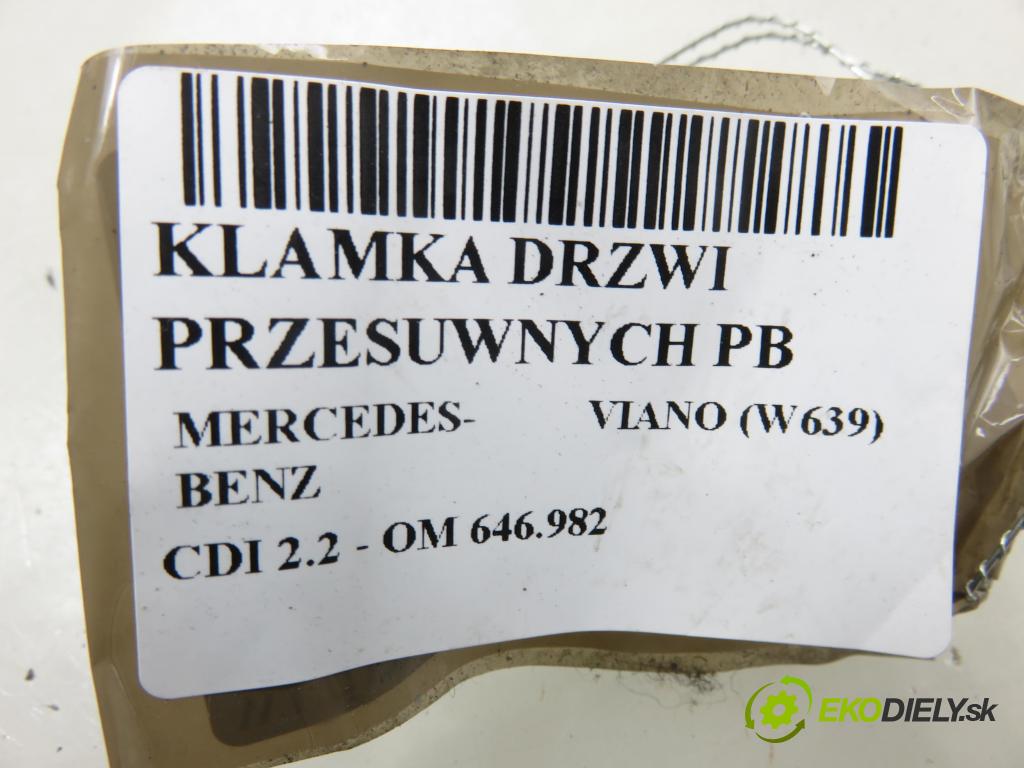 MERCEDES-BENZ VIANO (W639) VAN 2004 110,00 CDI 2.2 150 - OM 646.982 2148,00 klika dveře posúvne PB