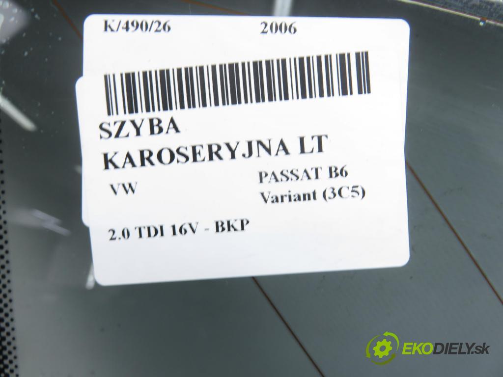 VW PASSAT B6 Variant (3C5) KOMBI 2006 103,00 2.0 TDI 16V - BKP 1968,00 Okno dverí LT