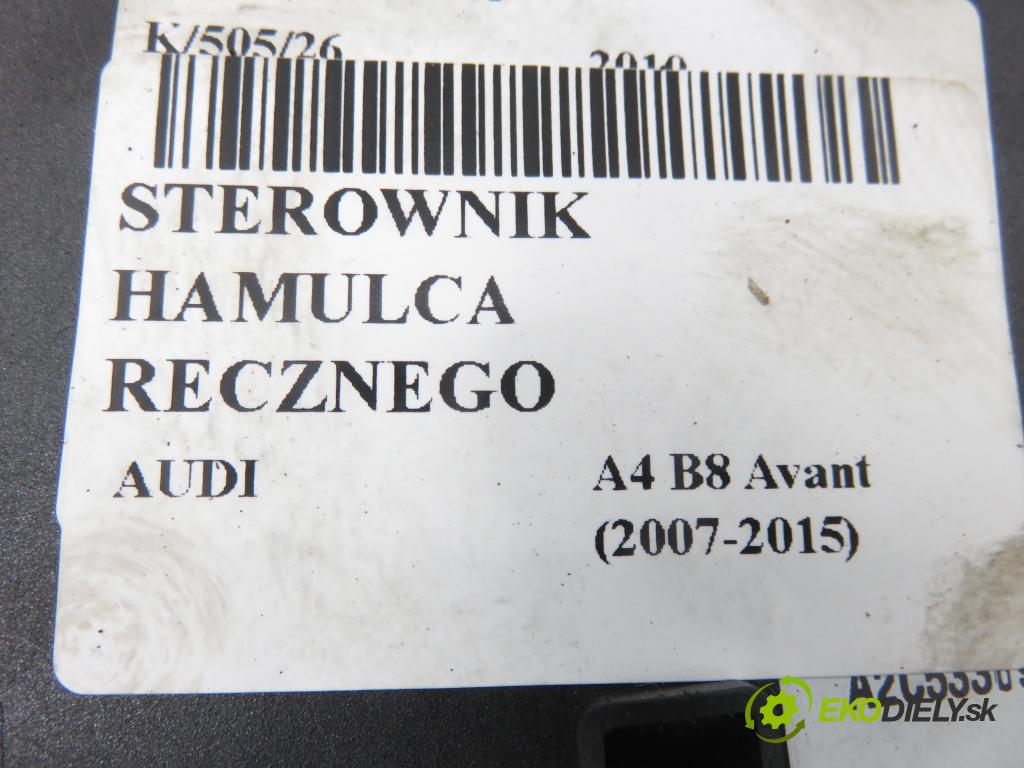 AUDI A4 Avant (8K5, B8) KOMBI 2010 105,00 2.0 TDI - CAGA 1968,00 Riadiaca jednotka brzdy MANUÁLNY: 8K0907801H ; 32620205C ; A2C53369554