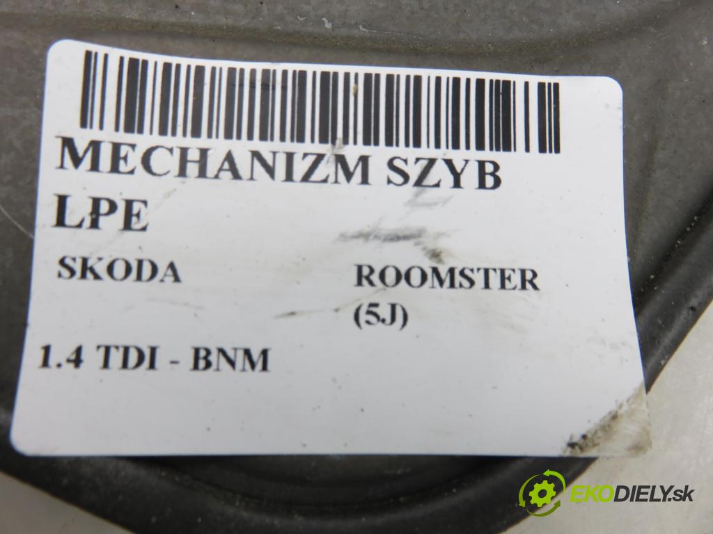 SKODA ROOMSTER (5J) HB 2010 51,00 1.4 TDI - BNM 1422,00 Mechanizmus okien 5J7837401L ; 6Q2959802H