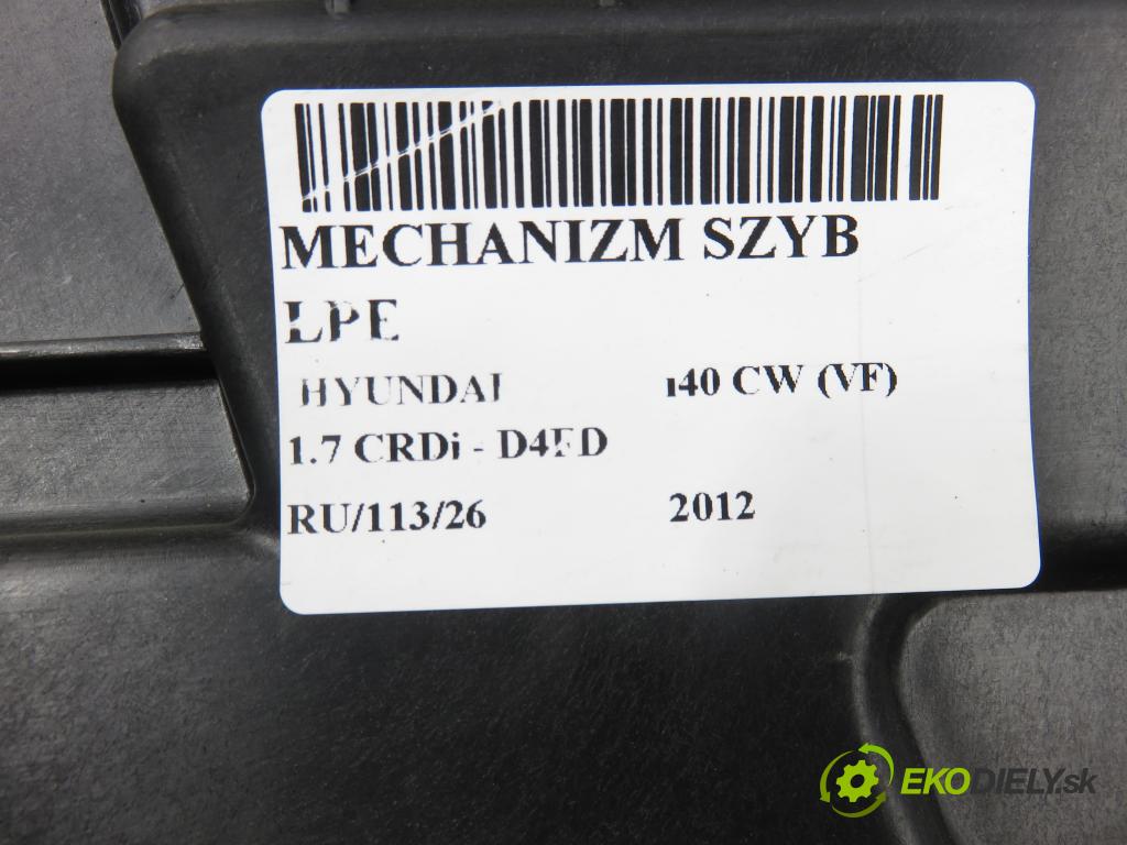 HYUNDAI i40 CW (VF) KOMBI 2012 100,00 1.7 CRDi 136 - D4FD 1685,00 Mechanizmus okien 813103Z000