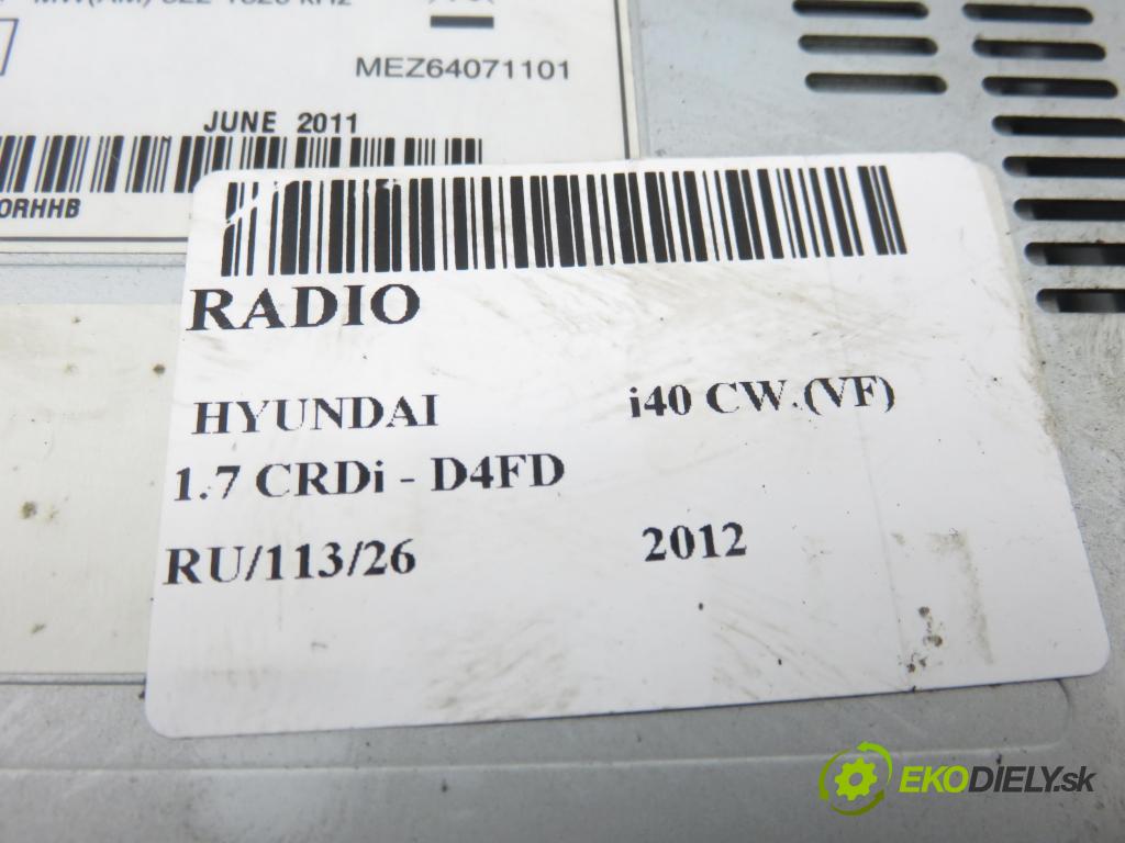 HYUNDAI i40 CW (VF) KOMBI 2012 100,00 1.7 CRDi 136 - D4FD 1685,00 RADIO CD 965603Z000