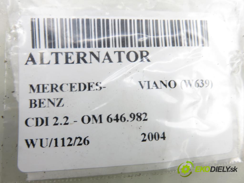 MERCEDES-BENZ VIANO (W639) VAN 2004 110,00 CDI 2.2 150 - OM 646.982 2148,00 Alternátor  ; 0044460989 ; 0265225346 (Alternátor)
