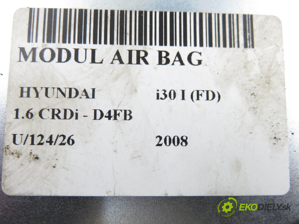 HYUNDAI i30 (FD) HB 2008 85,00 1.6 CRDi - D4FB 1582,00 MODUL air BAG 959102L030 ; 2L95910030