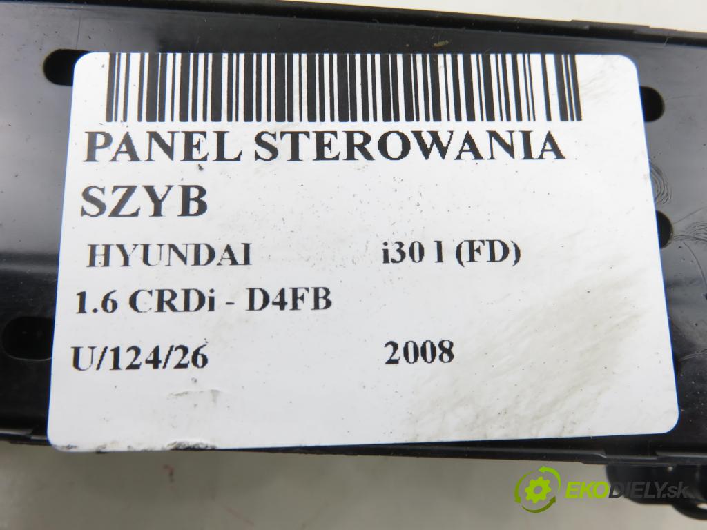HYUNDAI i30 (FD) HB 2008 85,00 1.6 CRDi - D4FB 1582,00 Panel ovládania okien 935702L000