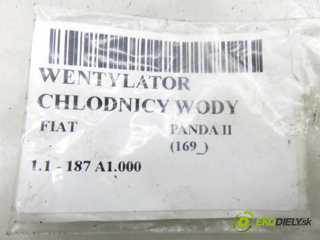 FIAT PANDA (169_) HB 2003 40,00 1.1 54 - 187 A1.000 1108,00 Ventilátor chladič vody
