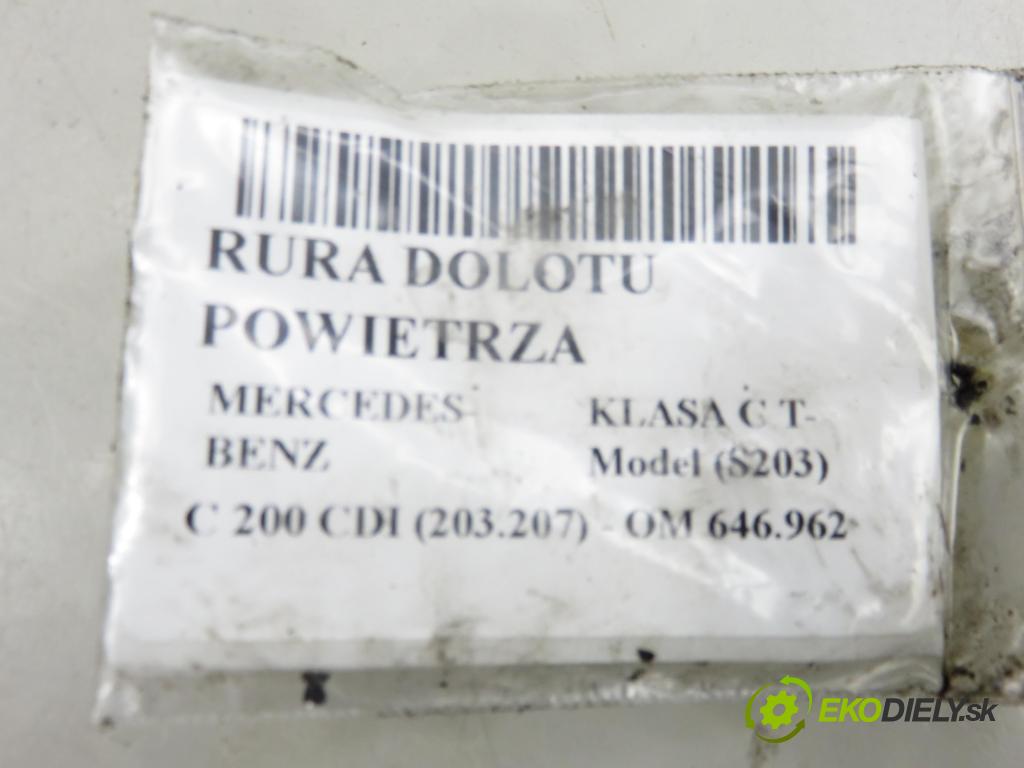MERCEDES-BENZ KLASA C T-Model (S203) KOMBI 2005 90,00 C 200 CDI (203.207) 122 - OM 646.962 2148,00 Rúra prívodu vzduchu 6460940297