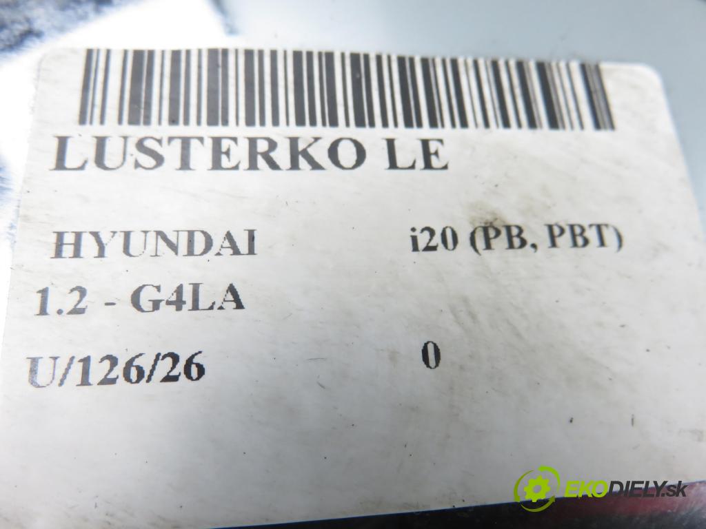 HYUNDAI i20 (PB, PBT) HB 2009 57,00 1.2 - G4LA 1248,00 Spätné zrkadlo 