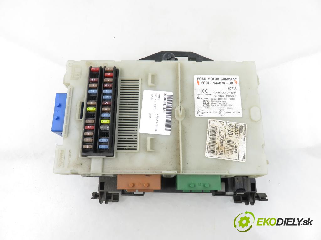 FORD S-MAX (WA6) MINIVAN 2007 92,00 1.8 TDCi 125 - QYWA 1753,00 MODUL BSI 6G9T14A073DK ; 9638780280