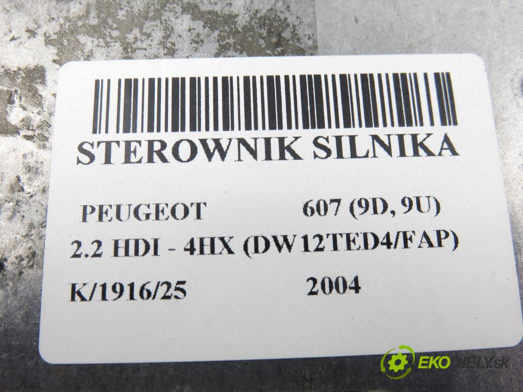 PEUGEOT 607 (9D, 9U) SEDAN 2004 98,00 2.2 HDI - 4HX (DW12TED4/FAP) 2179,00 Riadiaca jednotka Motor 0281011516 ; 9652184280