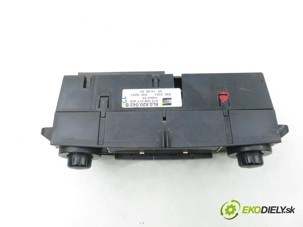 SEAT IBIZA III (6L1) HB 2005 47,00 1.2 12V - AZQ 1198,00 Panel kúrenia KLIMATRONIK 6L0820043B