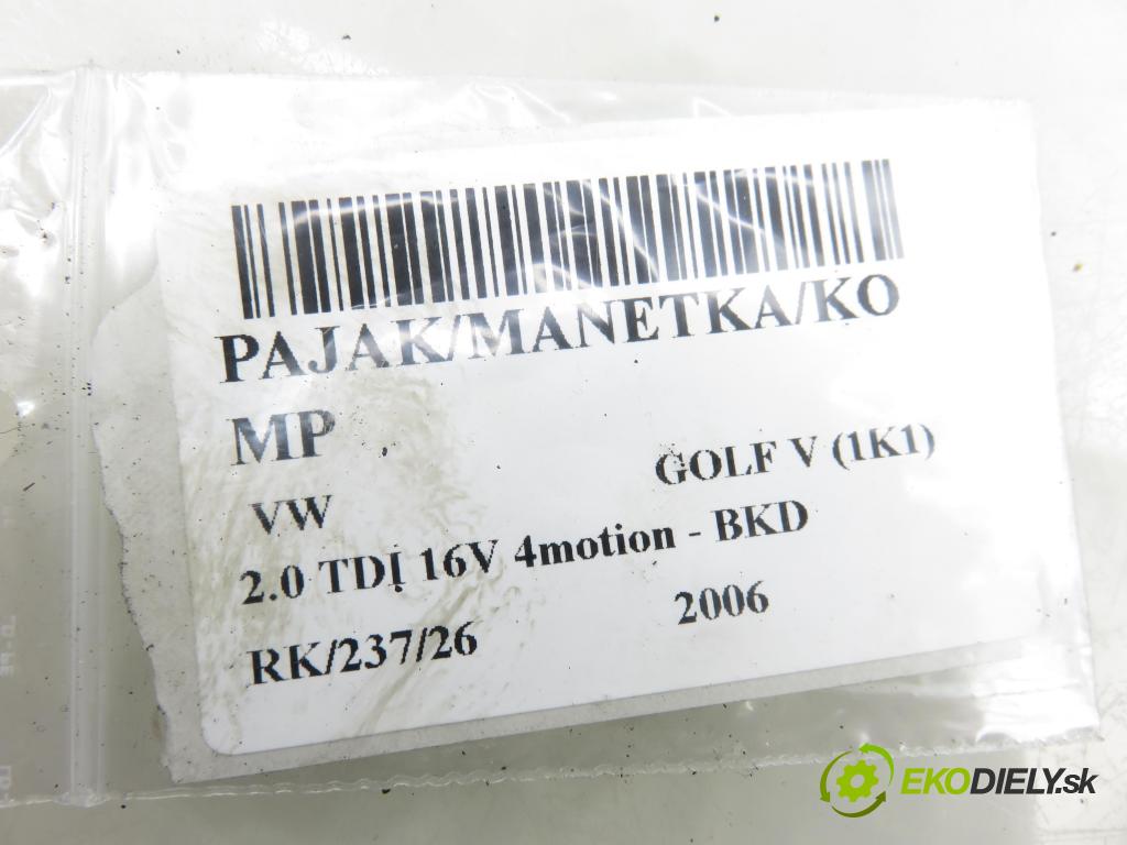 VW GOLF V (1K1) HB (LONG) 2006 103,00 2.0 TDI 16V 4motion - BKD 1968,00 páčka/prepínač 1K0953503CP ; 1K0959653C