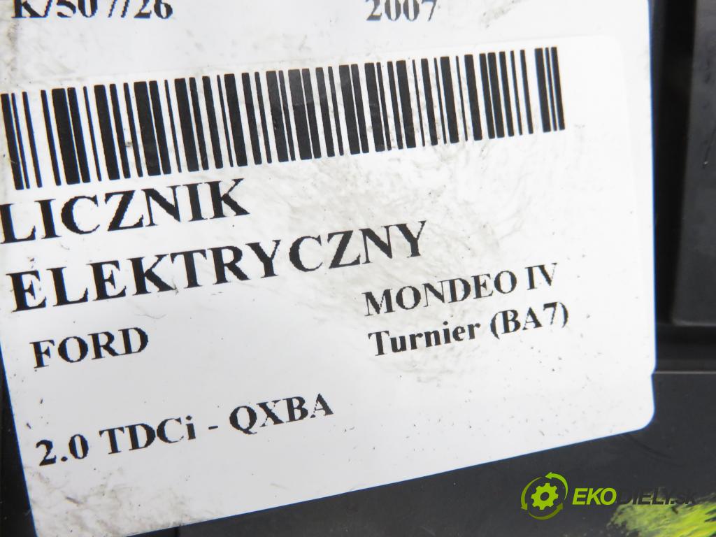 FORD MONDEO IV Turnier (BA7) KOMBI 2007 103,00 2.0 TDCi - QXBA 1997,00 Prístrojovka elektrický 6M2T10849CN