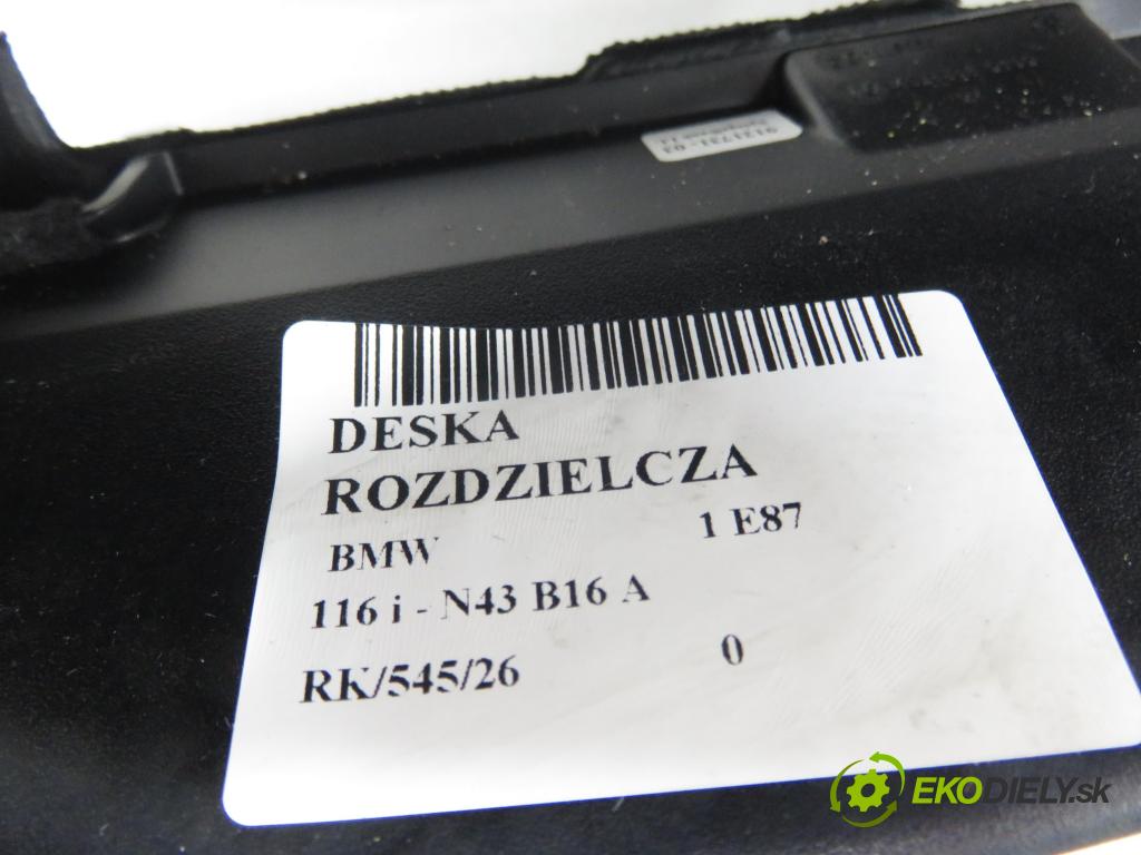 BMW 1 (E87) HB 2009 89,00 116 i - N43 B16 A 1599,00 palubovka