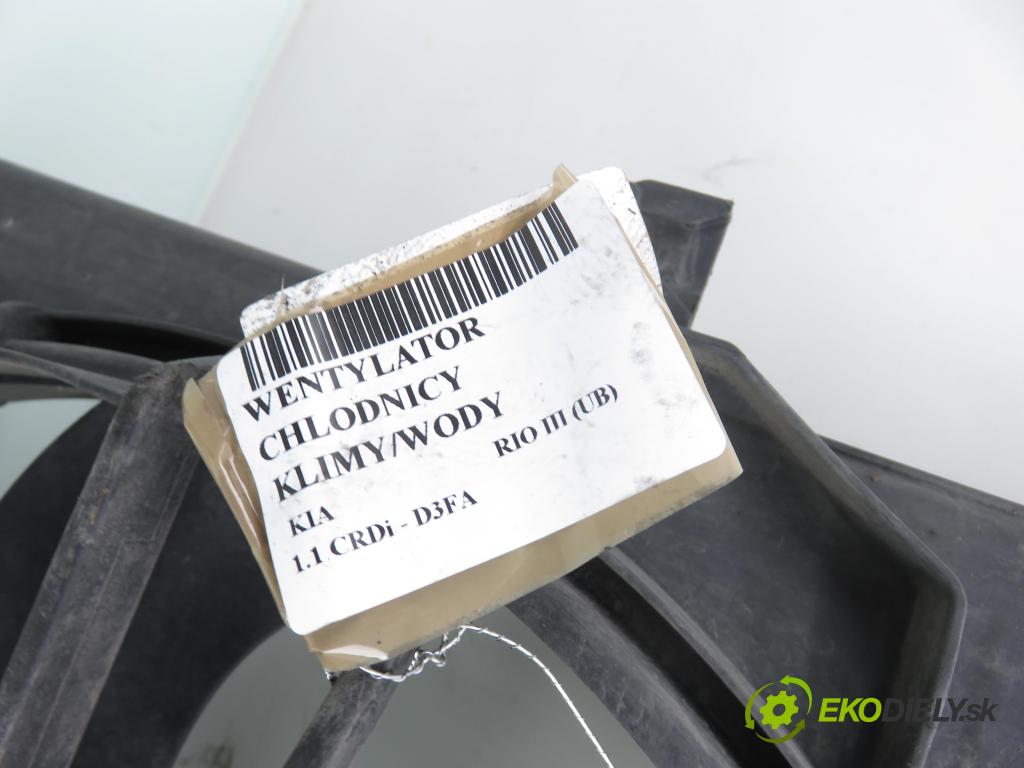 KIA RIO III (UB) HB 2012 55,00 1.1 CRDi - D3FA 1120,00 Ventilátor chladič klíma/voda A005417