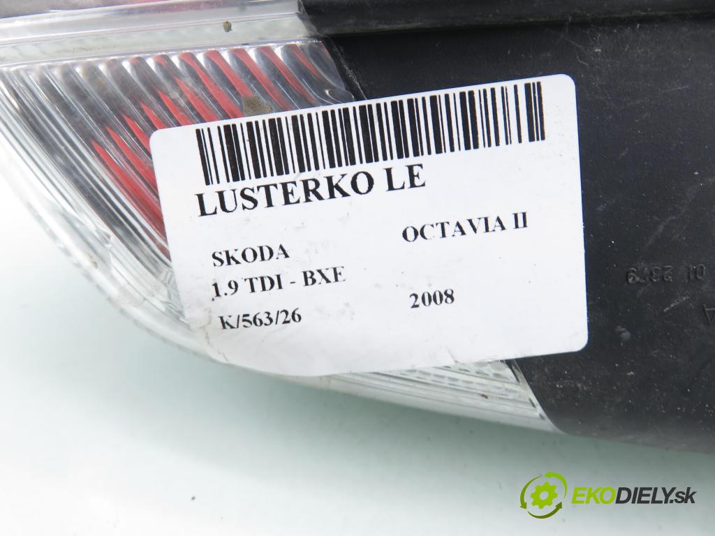 SKODA OCTAVIA II (1Z3) LIFTBACK 2008 77,00 1.9 TDI - BXE 1896,00 Spätné zrkadlo LE
