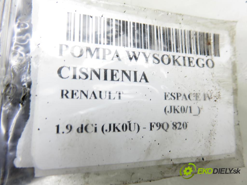 RENAULT ESPACE IV (JK0/1_) VAN 2005 85,00 1.9 dCi 116 - F9Q 820 1870,00 Pumpa vysokého tlaku 0445010075 ; 8200108225 ; 0928400502