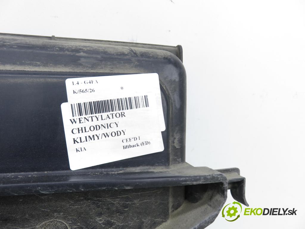 KIA CEE'D liftback (ED) HB 2008 80,00 1.4 16V 109 - G4FA 1396,00 Ventilátor chladič klíma/voda