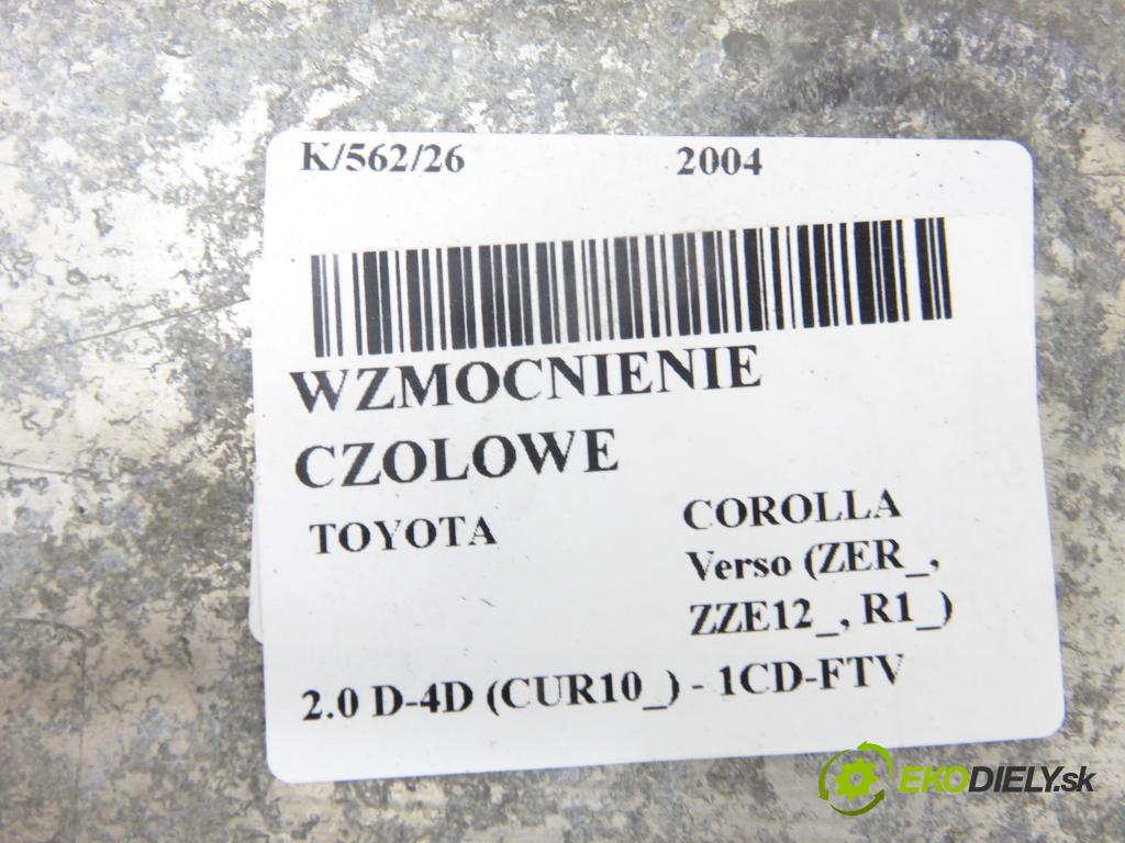 TOYOTA COROLLA Verso (ZER_, ZZE12_, R1_) VAN 2004 85,00 2.0 D-4D (CUR10_) - 1CD-FTV 1995,00 Výstuha čelné