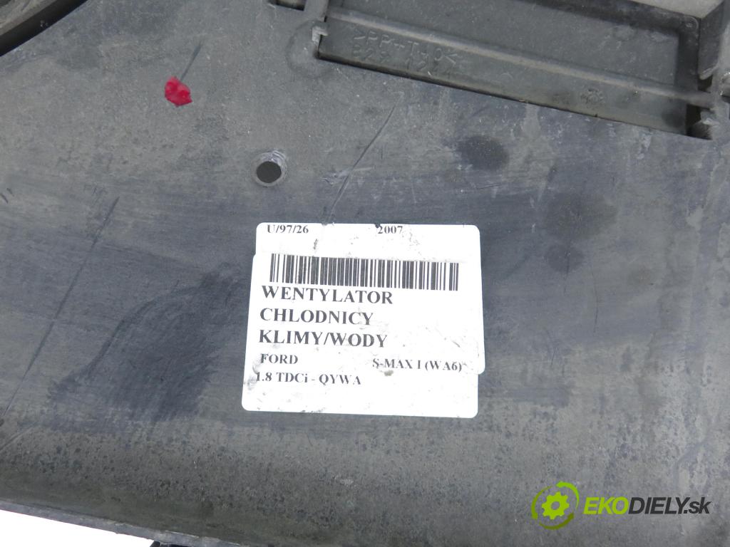 FORD S-MAX (WA6) MINIVAN 2007 92,00 1.8 TDCi 125 - QYWA 1753,00 Ventilátor chladič klíma/voda 6G918C607DG