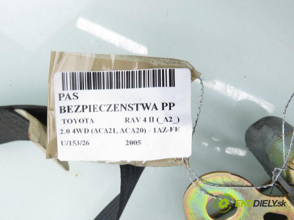 TOYOTA RAV 4 II (_A2_) SUV 2005 110,00 2.0 4WD 150 - 1AZ-FE 1998,00 Držiak bezpečnostný PP 7L7040P