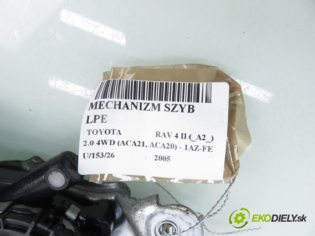 TOYOTA RAV 4 II (_A2_) SUV 2005 110,00 2.0 4WD 150 - 1AZ-FE 1998,00 Mechanizmus okien 8572042070 ; 0620401160