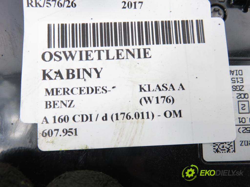 MERCEDES-BENZ KLASA A (W176) HB 2017 66,00 A 160 CDI / d (176.011) 90 - OM 607.951 1461,00 osvětlení kabina A0009003708