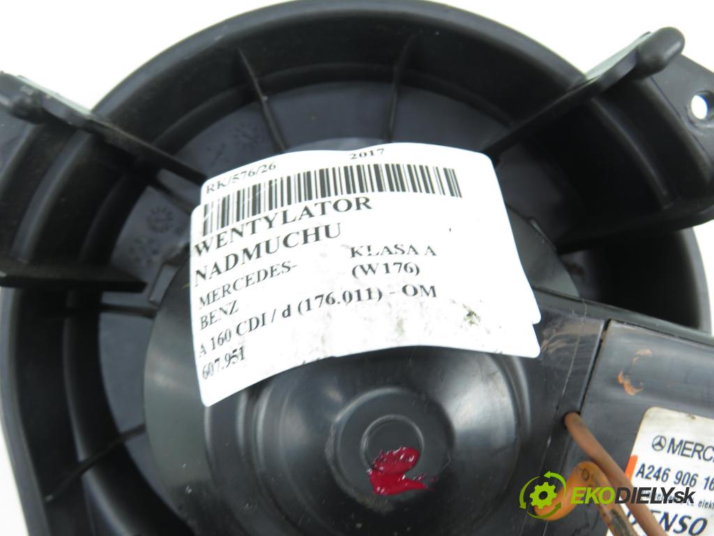 MERCEDES-BENZ KLASA A (W176) HB 2017 66,00 A 160 CDI / d (176.011) 90 - OM 607.951 1461,00 ventilátor větráku 2469061601