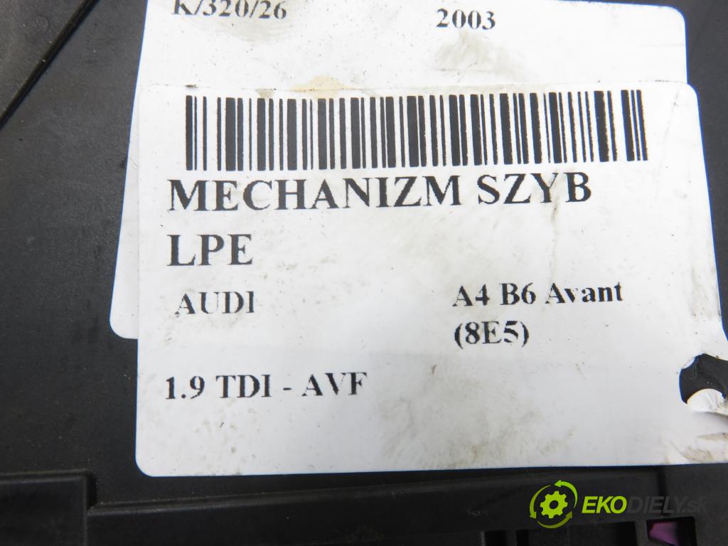 AUDI A4 Avant (8E5, B6) KOMBI 2003 96,00 1.9 TDI - AVF 1896,00 mechanismus oken 8E1959801B ; 5WK47002CBF