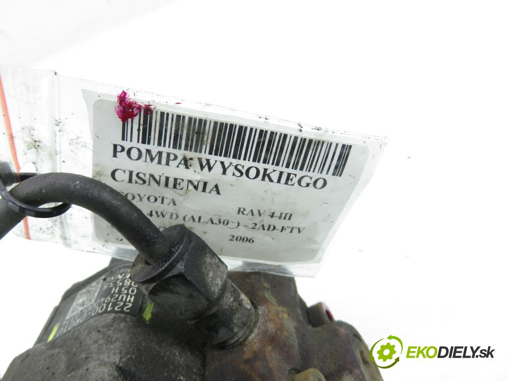 TOYOTA RAV 4 III (_A3_) SUV 2006 100,00 2.2 D 4WD (ALA30_) 136 - 2AD-FTV 2231,00 Pumpa vysokého tlaku 221000R010 ; HU2940000314