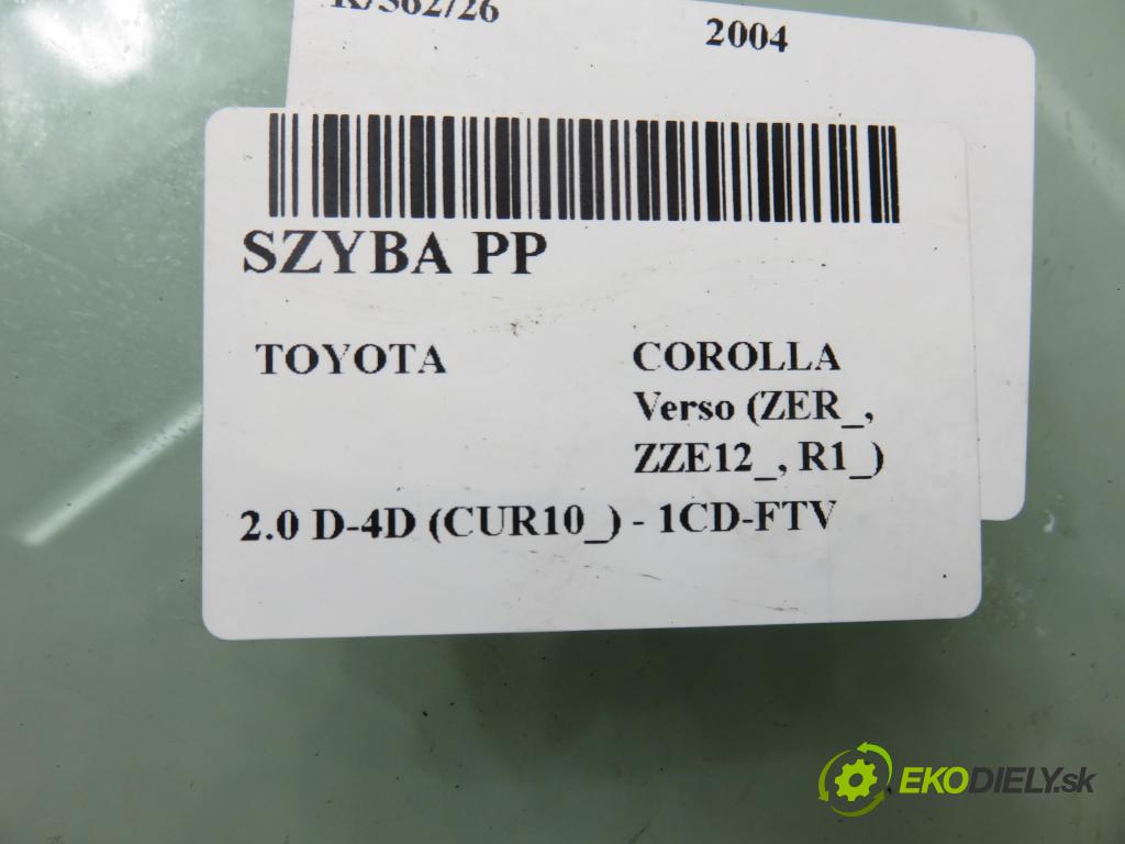 TOYOTA COROLLA Verso (ZER_, ZZE12_, R1_) VAN 2004 85,00 2.0 D-4D (CUR10_) - 1CD-FTV 1995,00 Okno PP