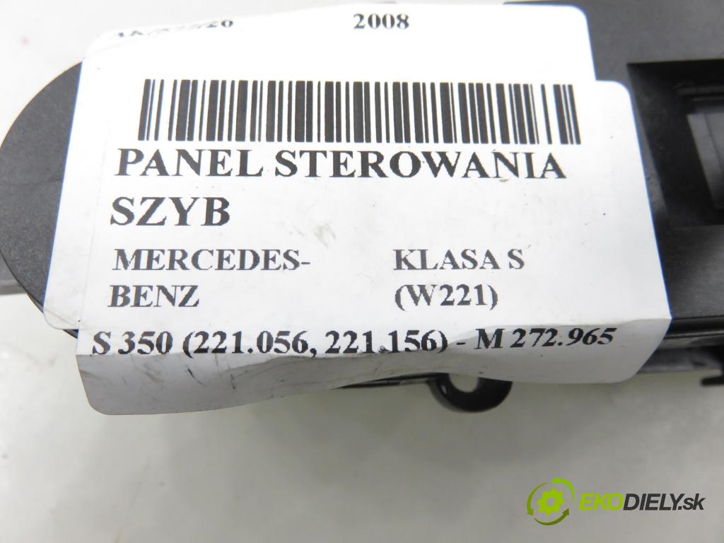 MERCEDES-BENZ KLASA S (W221) SEDAN 2008 200,00 S 350 (221.056, 221.156) - M 272.965 3498,00 Panel ovládania okien A2218213751