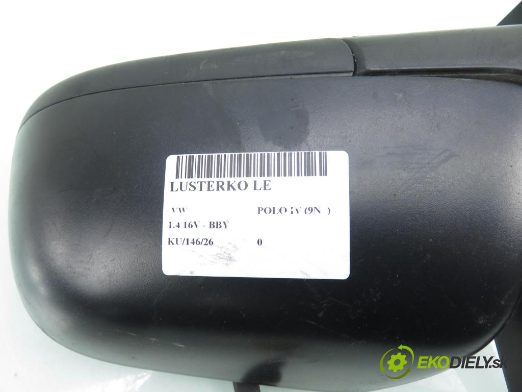 VW POLO (9N_) HB 2002 55,00 1.4 16V 75 - BBY 1390,00 Spätné zrkadlo LE